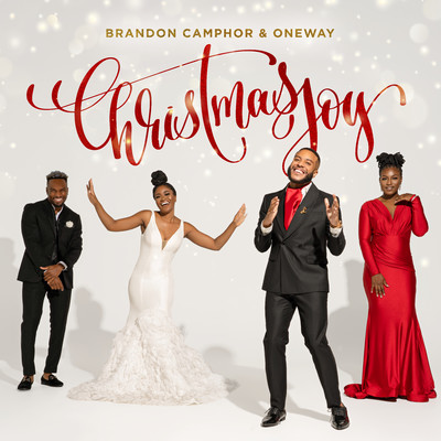 Christmas Joy/Brandon Camphor & OneWay