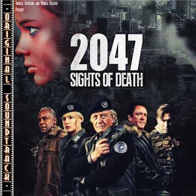 2047 Sights Of Death (Colonna Sonora Originale)/Vittorio Giannelli