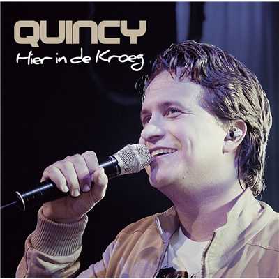 シングル/Hier In De Kroeg/Quincy