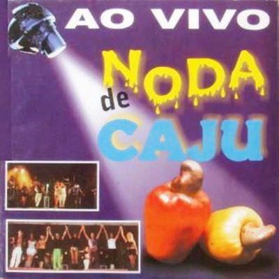 Mal Acostumado (Ao vivo)/Noda de Caju