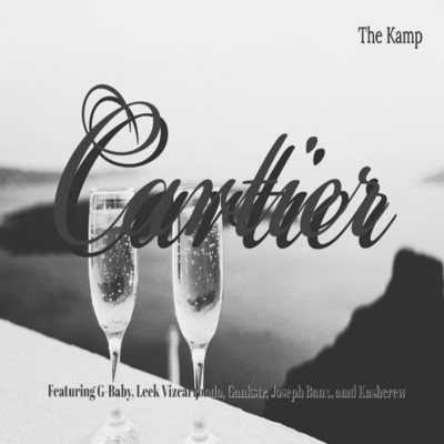 シングル/Cartier (feat. G-Baby, Gankstr, Joseph Banx, Kashcrew & Leek Vizcarrondo )/The Kamp