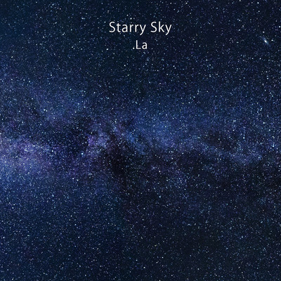 シングル/Starry Sky/.La