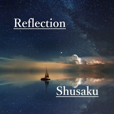 シングル/Reflection/Shusaku