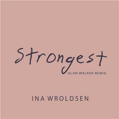 シングル/Strongest (Alan Walker Remix) (Explicit)/Ina Wroldsen