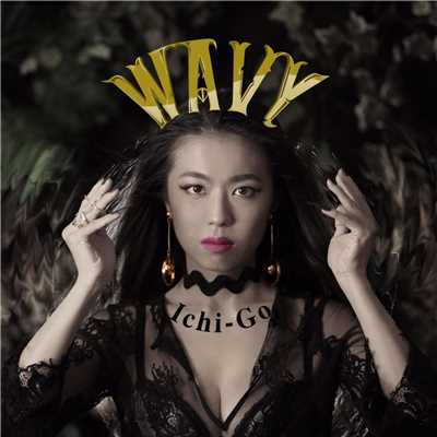 WAVY/Ichi-Go
