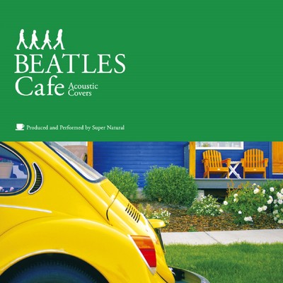 アルバム/BEATLES Cafe/Super Natural
