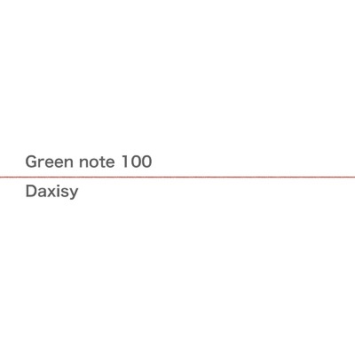 アルバム/Green note 100/Daxisy