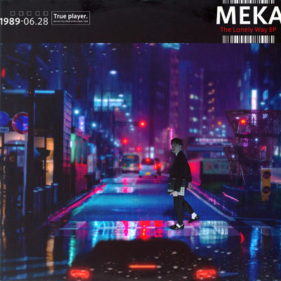 The Lonely Way/MEKA