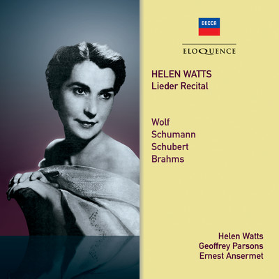 Helen Watts - Lieder Recital/スイス・ロマンド管弦楽団／エルネスト・アンセルメ／ヘレン・ワッツ／ジェフリー・パーソンズ