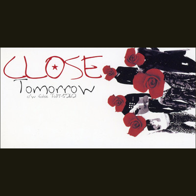 シングル/Tomorrow (Instrumental)/CLOSE