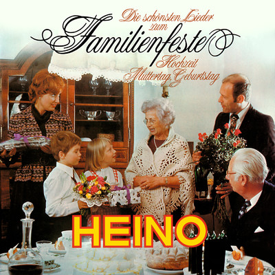 Die schonsten Lieder zum Familienfeste/Heino