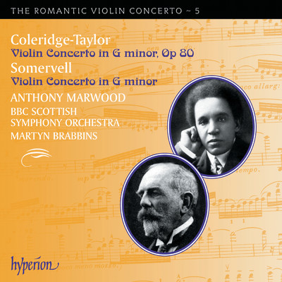 アルバム/Coleridge-Taylor & Somervell: Violin Concertos (Hyperion Romantic Violin Concerto 5)/Anthony Marwood／BBCスコティッシュ交響楽団／マーティン・ブラビンズ