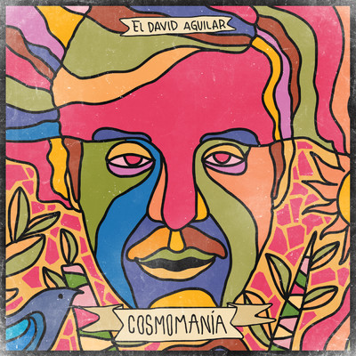 Cosmomania/El David Aguilar