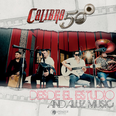 アルバム/Desde Estudio Andaluz Music/Calibre 50