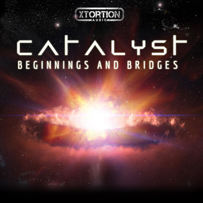 アルバム/Catalyst: Beginnings and Bridges/Xtortion Audio