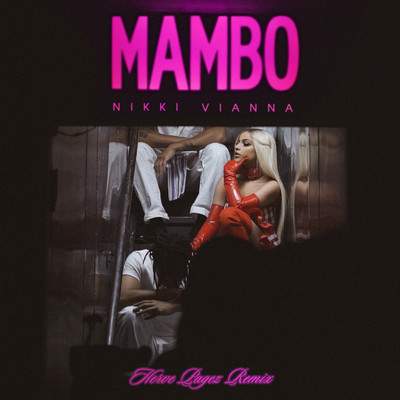 Mambo (Herve Pagez Remix)/Nikki Vianna