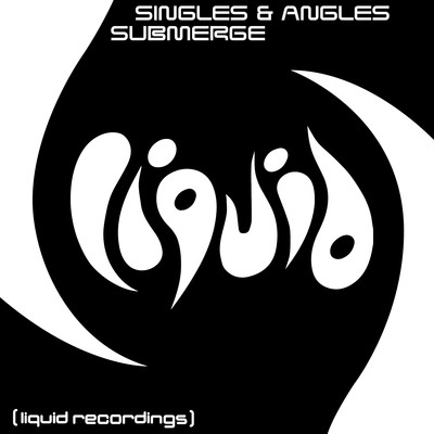 シングル/Submerge (E-Craig Remix)/Singles & Angles