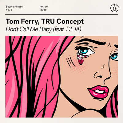 Don't Call Me Baby (feat. DEJA) [Extended Mix]/Tom Ferry