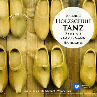 Holzschuhtanz: Zar und Zimmermann - Highlights (Inspiration)/Various Artists