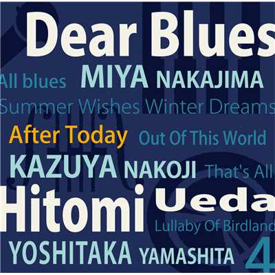 It's just another New Year's Eve/Dear Blues & 植田ひとみ