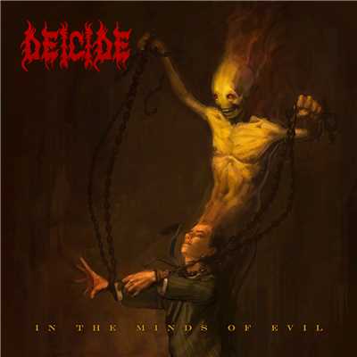 In the Minds of Evil/Deicide