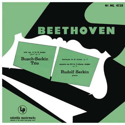 Beethoven: Trio No. 5 ”Ghost” & Fantasy & Sonata 24 -  Mendelssohn: Songs Without Words, Op. 62, No. 1 (2017 Remastered Version)/Rudolf Serkin