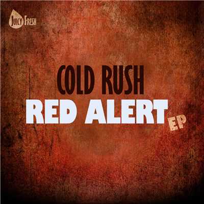 Red Alert/Cold Rush