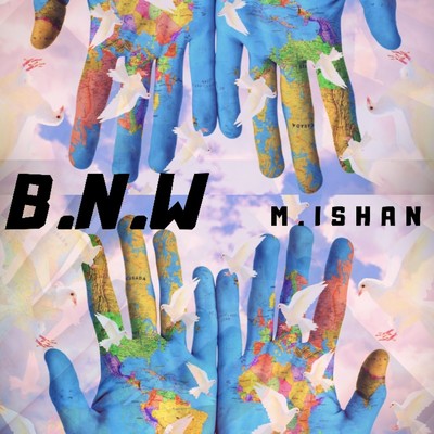 シングル/B.N.W/M.ISHAN