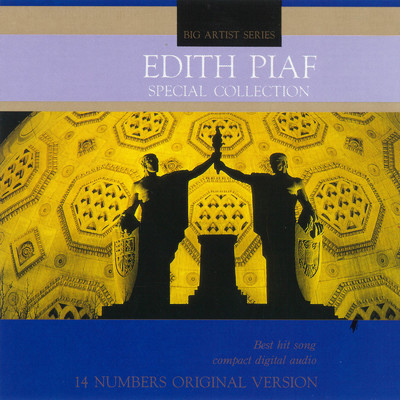 アルバム/エディット・ピアフ・スペシャル・コレクション/Edith Piaf