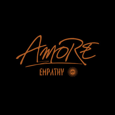 AMORE/EMPATHY