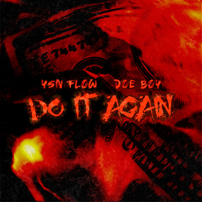 シングル/Do It Again (Clean) (featuring Doe Boy)/YSN Flow