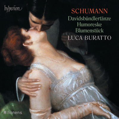 Schumann: Davidsbundlertanze, Humoreske & Blumenstuck/Luca Buratto