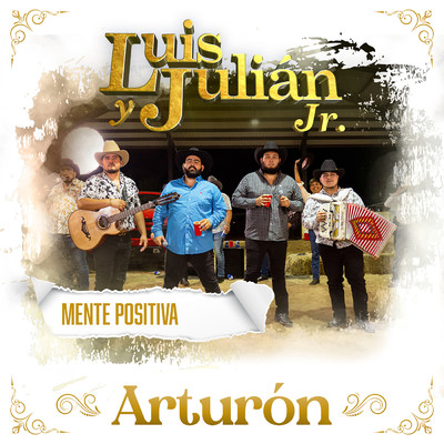 Arturon (En Vivo)/Luis Y Julian Jr.／Mente Positiva