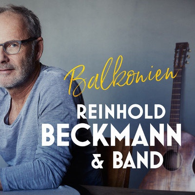 Balkonien/Reinhold Beckmann & Band