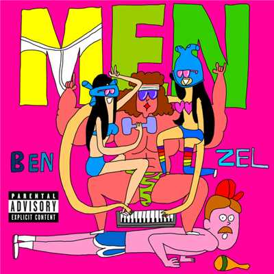 Men (Explicit)/BenZel