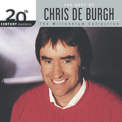 アルバム/20th Century Masters : The Best Of Chris De Burgh/クリス・デ・バー