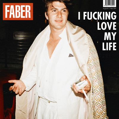 アルバム/I fucking love my life (Explicit)/Faber