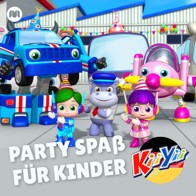 Party Spass fur Kinder/KiiYii Deutsch
