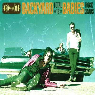 Bombed (Out Of My Mind)/Backyard Babies