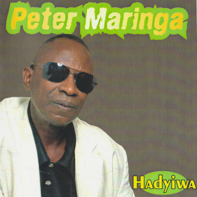 Hadyiwa/Peter Maringa