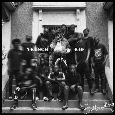 アルバム/Trench Kid/Balloranking