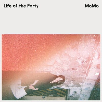 Life of the Party/MoMo & Mao Sone
