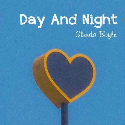 アルバム/Day And Night/Glenda Boyle
