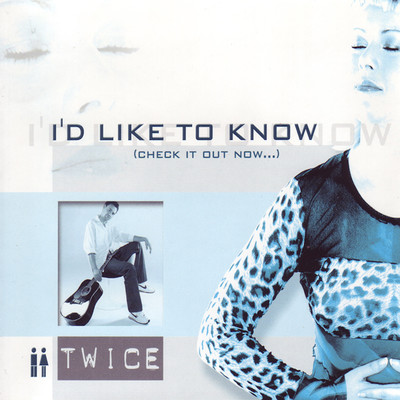 シングル/I'd Like to Know (Instrumental Version)/Twice