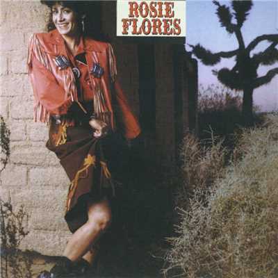 アルバム/Rosie Flores/Rosie Flores