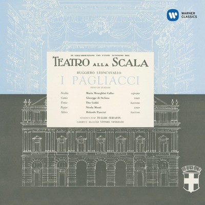 アルバム/Leoncavallo: I pagliacci (1954 - Serafin) - Callas Remastered/Maria Callas,Orchestra del Teatro alla Scala di Milano,Tullio Serafin