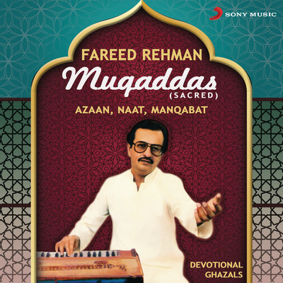 アルバム/Muqaddas (Sacred)/Fareed Rehman