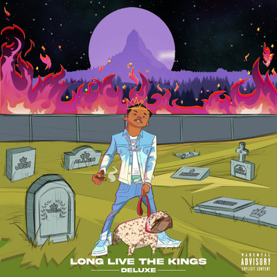 Long Live The Kings (Deluxe Edition) (Explicit)/Calboy