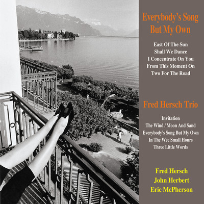 Everybody's Song But My Own/Fred Hersch Trio
