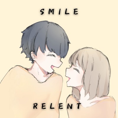 SMILE/RELENT